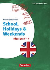 Kartonierter Einband Themenhefte Fremdsprachen Sekundarstufe - Englisch - Klasse 5-7 von Martin Bastkowski