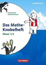 Kartonierter Einband (Kt) Rätseln und Üben in der Grundschule - Mathematik - Klasse 1/2 von Rolf Mittelmann, Jörg Krampe