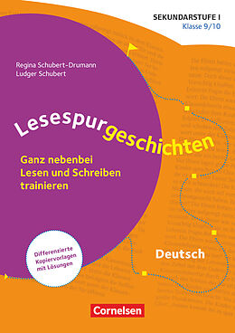 Geheftet Lesespurgeschichten für die Sekundarstufe I - Klasse 9/10 von Ludger Schubert, Regina Schubert-Drumann