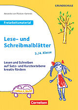 Geheftet Freiarbeitsmaterial für die Grundschule - Deutsch - Klasse 3/4 von Alexandra von Plüskow-Kaminski