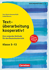 Geheftet Textüberarbeitung kooperativ! - Eine reziproke Methode für den Deutschunterricht. Klasse 5-13 von Sara Marie Kummerfeldt, Isabel Berens