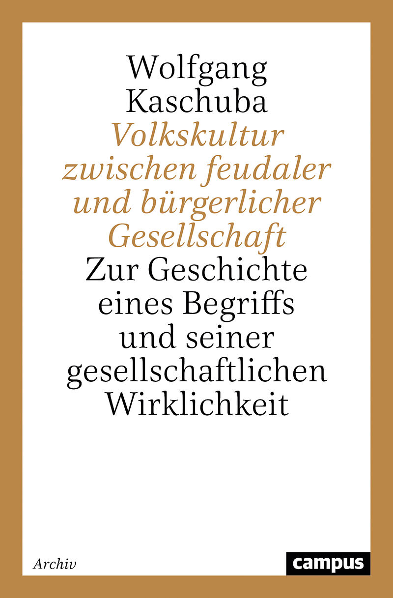 Volkskultur zwischen feudaler und bürgerlicher Gesellschaft