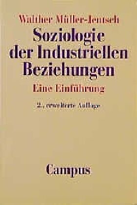 Soziologie der industriellen Beziehungen