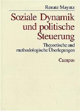 Paperback Soziale Dynamik und politische Steuerung von Renate Mayntz