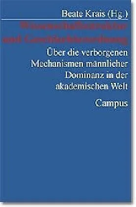 Wissenschaftskultur und Geschlechterordnung
