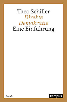 Kartonierter Einband Direkte Demokratie von Theo Schiller