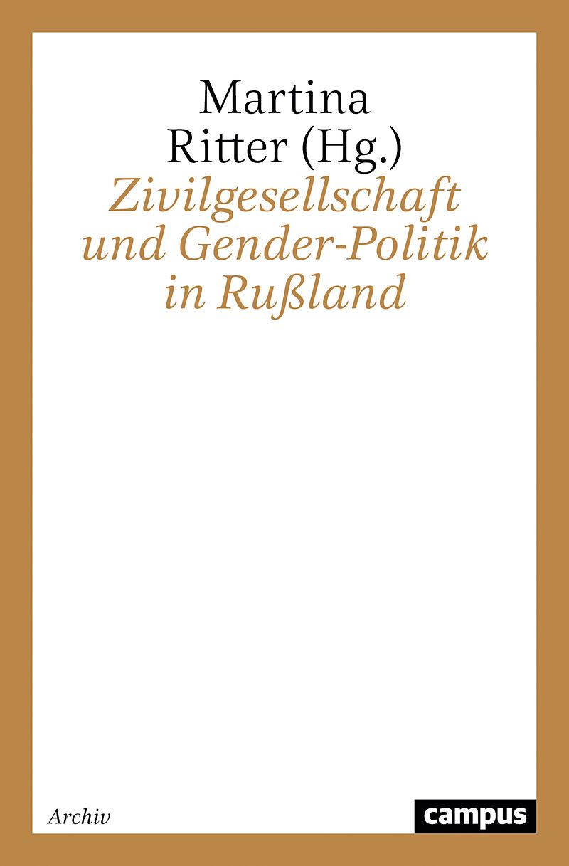Zivilgesellschaft und Gender-Politik in Rußland