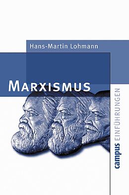 Paperback Marxismus von Hans-Martin Lohmann
