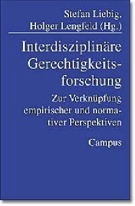 Interdisziplinäre Gerechtigkeitsforschung