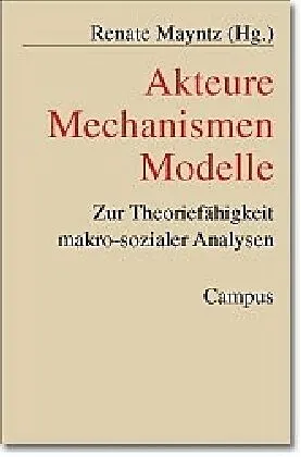 Akteure - Mechanismen - Modelle