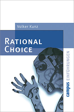 Paperback Rational Choice von Volker Kunz