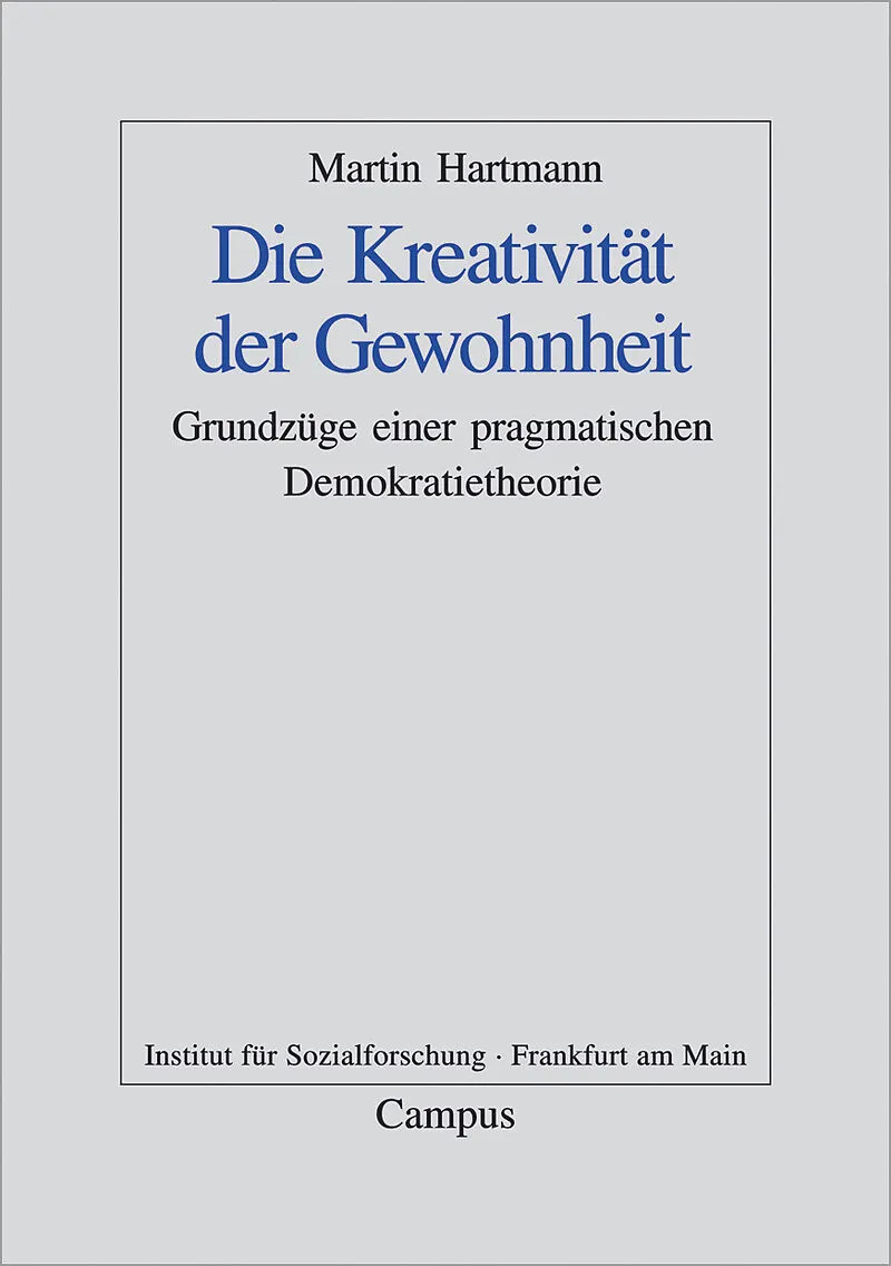 Die Kreativität der Gewohnheit