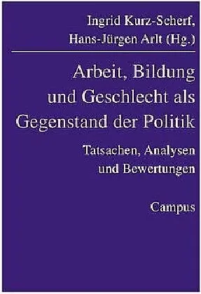 Arbeit, Bildung und Geschlecht