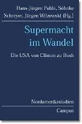 Paperback Supermacht im Wandel von Michael Dreyer, Kinka Gerke, Jochen / Pomper, Gerald / Rudolf, Peter / Hils