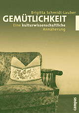 Paperback Gemütlichkeit von Brigitta Schmidt-Lauber