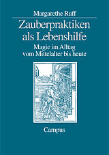 Paperback Zauberpraktiken als Lebenshilfe von Margarethe Ruff