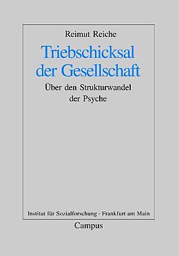 Paperback Triebschicksal der Gesellschaft von Reimut Reiche
