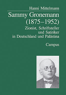 Paperback Sammy Gronemann (1875-1952) von Hanni Mittelmann