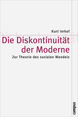Paperback Die Diskontinuität der Moderne von Kurt Imhof