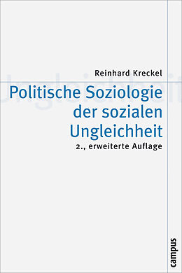 Paperback Politische Soziologie der sozialen Ungleichheit von Reinhard Kreckel