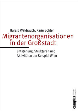 Paperback Migrantenorganisationen in der Großstadt von Harald Waldrauch, Karin Sohler