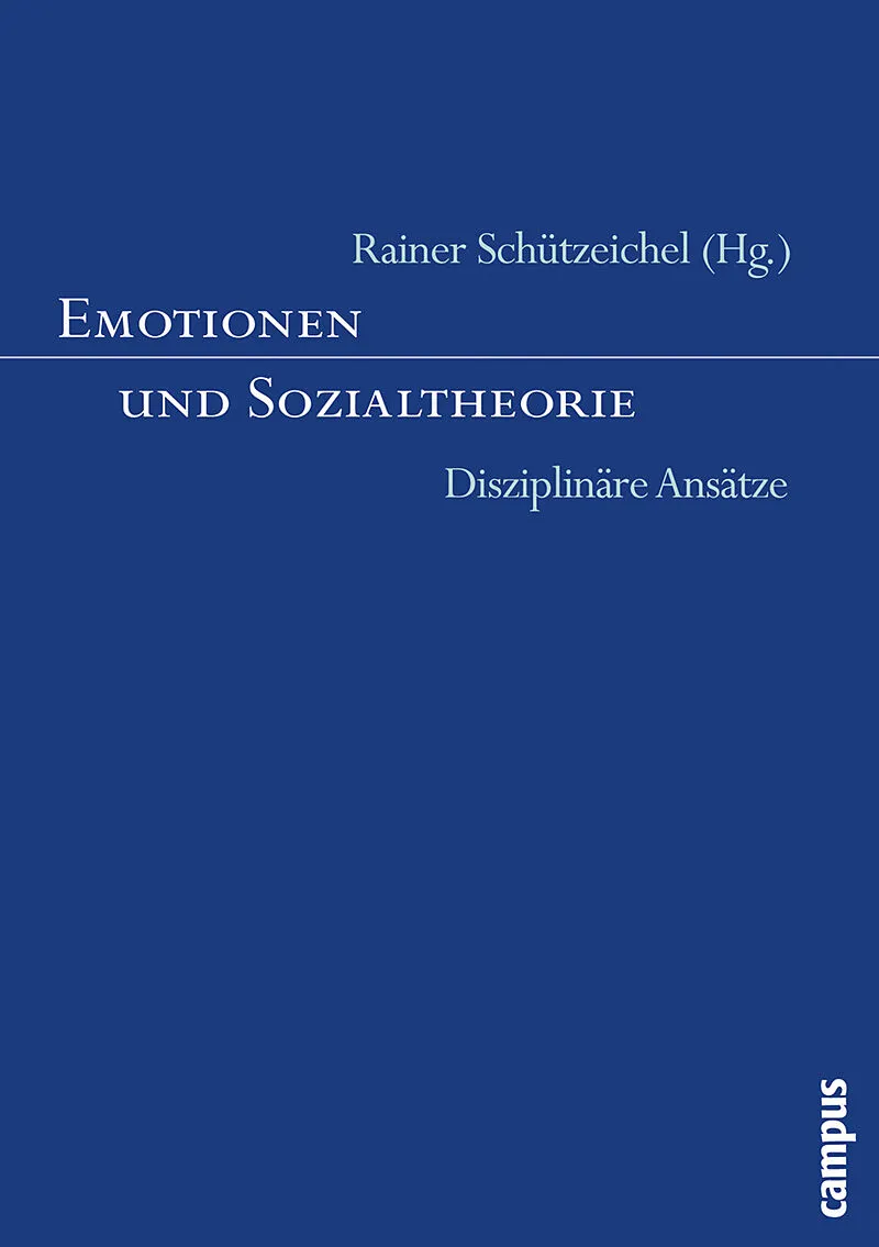 Emotionen und Sozialtheorie