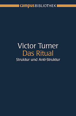 Kartonierter Einband Das Ritual von Victor Turner