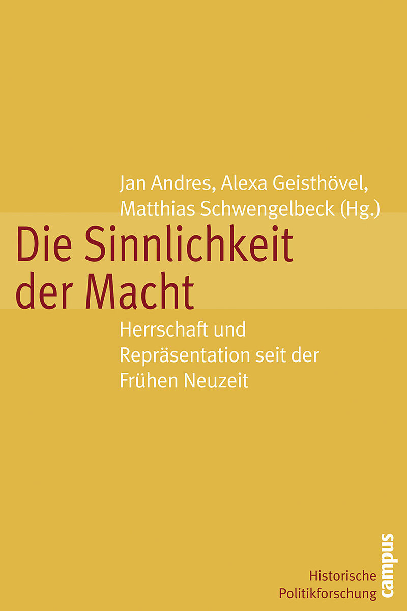 Die Sinnlichkeit der Macht