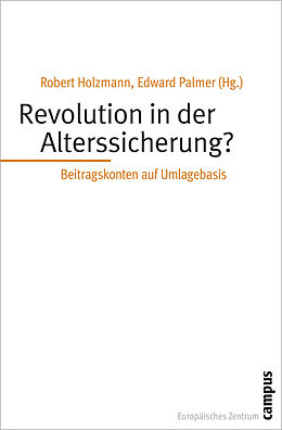 Kartonierter Einband Revolutionen in der Alterssicherung von Nicholas Barr, Axel H. Börsch-Supan, Agnies Chlon-Dominczak