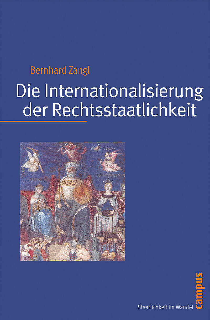 Die Internationalisierung der Rechtsstaatlichkeit