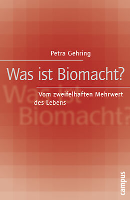 Paperback Was ist Biomacht? von Petra Gehring