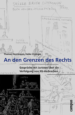 Paperback An den Grenzen des Rechts von Thomas Horstmann, Heike Litzinger