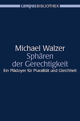 Kartonierter Einband Sphären der Gerechtigkeit von Michael Walzer