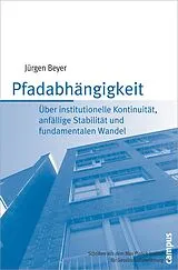 Paperback Pfadabhängigkeit von Jürgen Beyer