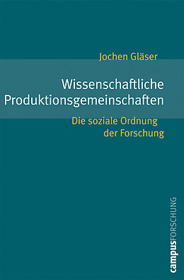 Paperback Wissenschaftliche Produktionsgemeinschaften von Jochen Gläser