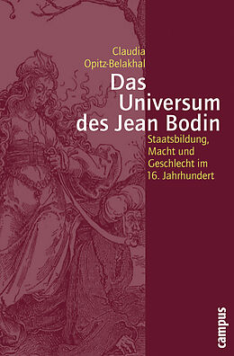Paperback Das Universum des Jean Bodin von Claudia Opitz-Belakhal