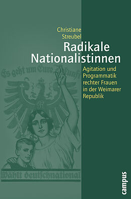 Paperback Radikale Nationalistinnen von Christiane Streubel