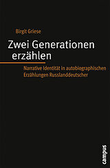 Paperback Zwei Generationen erzählen von Birgit Griese