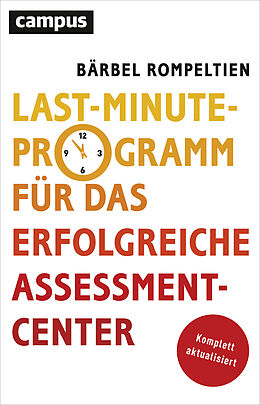 Paperback Last-Minute-Programm für das erfolgreiche Assessment-Center von Bärbel Rompeltien