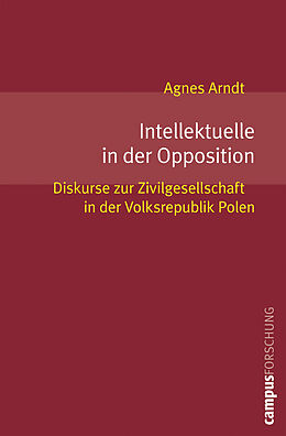 Paperback Intellektuelle in der Opposition von Agnes Arndt