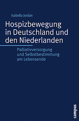 Paperback Hospizbewegung in Deutschland und den Niederlanden von Isabella Jordan