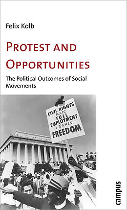 Couverture cartonnée Protest and Opportunities de Felix Kolb