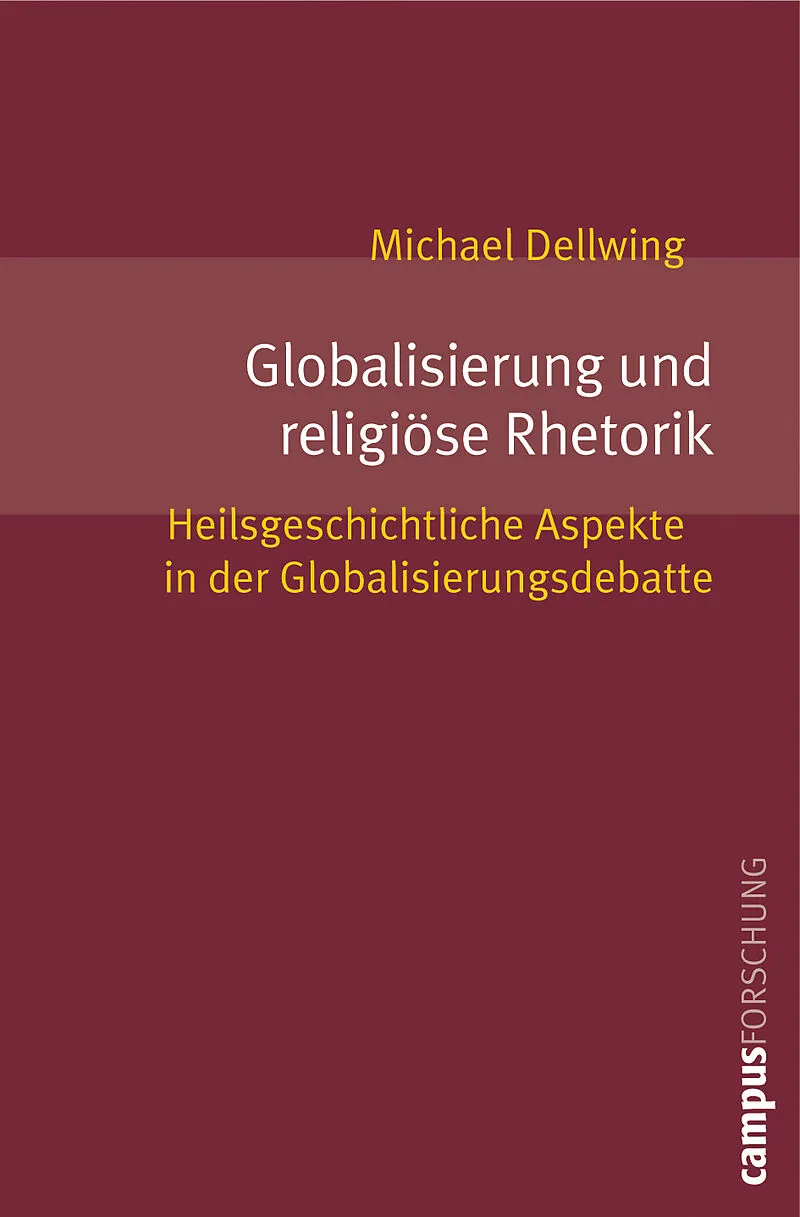 Globalisierung und religiöse Rhetorik