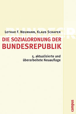 Paperback Die Sozialordnung der Bundesrepublik Deutschland von Lothar F. Neumann, Klaus Schaper