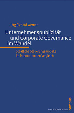 Paperback Unternehmenspublizität und Corporate Governance im Wandel von Jörg Richard Werner