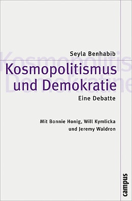 Paperback Kosmopolitismus und Demokratie. Eine Debatte von Seyla Benhabib