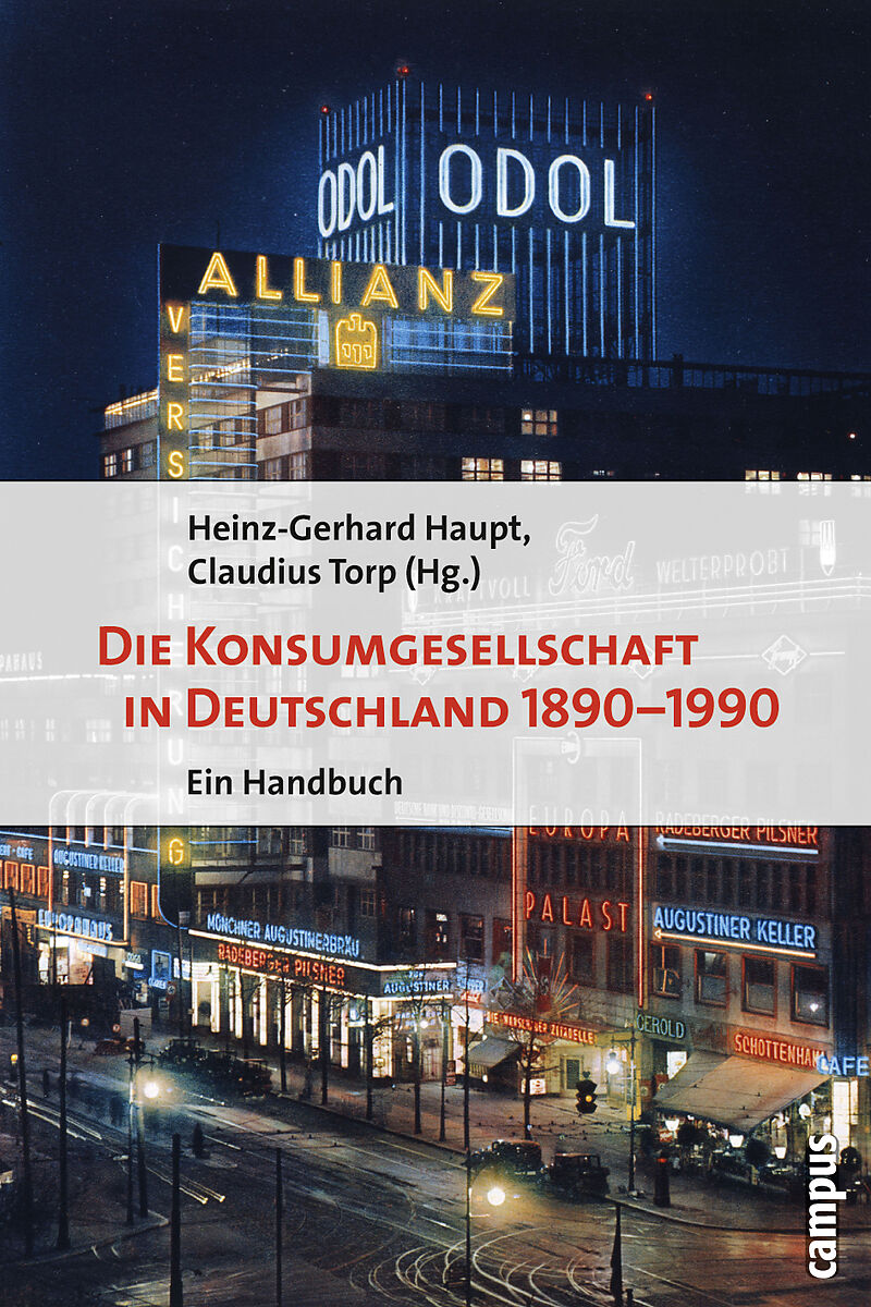 Die Konsumgesellschaft in Deutschland 18901990
