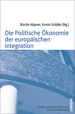 Paperback Die Politische Ökonomie der europäischen Integration von 