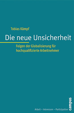 Paperback Die neue Unsicherheit von Tobias Kämpf