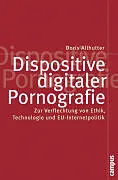 Dispositive digitaler Pornografie